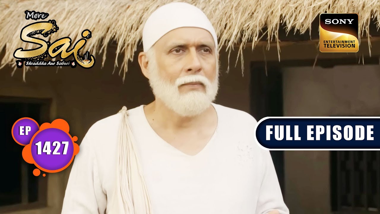 किसानों का संगठन | Mere Sai - Ep 1427 | Full Episode | 30 June 2023