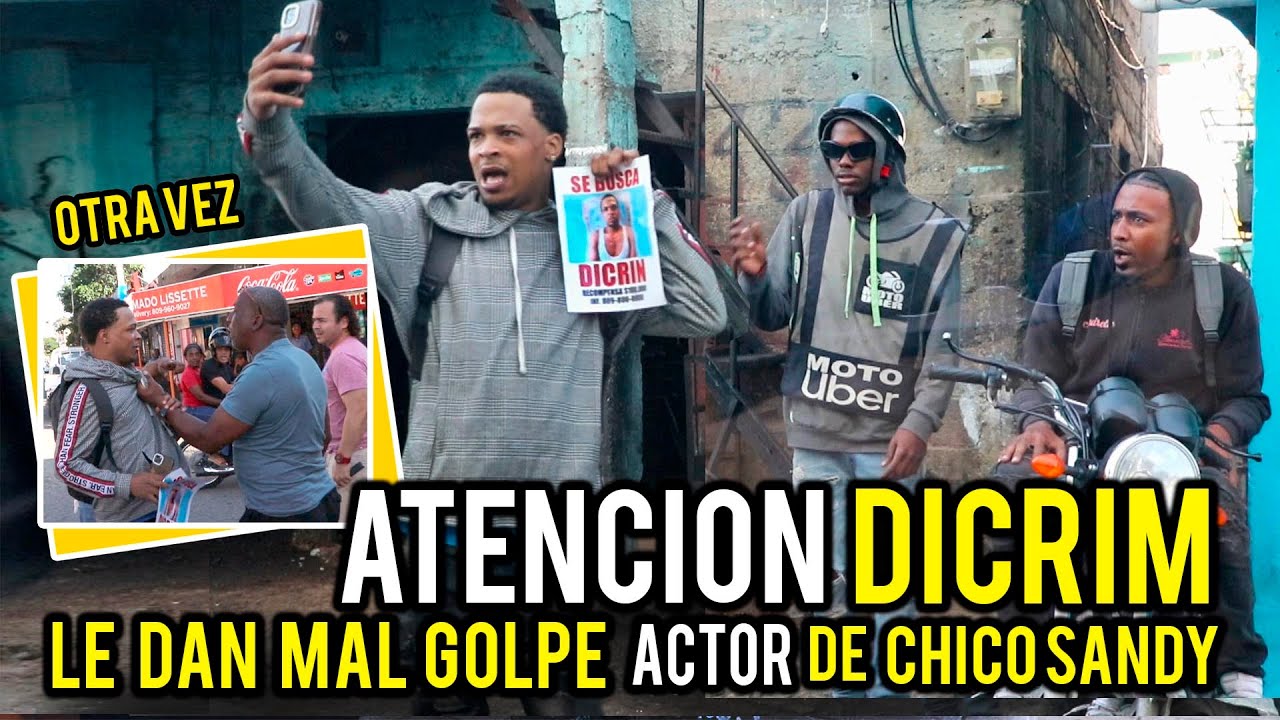 NUEVA BROMA  ATENCION DICRIM / LE DAN MAL GOLPE AL ACTOR DE CHICO SANDY