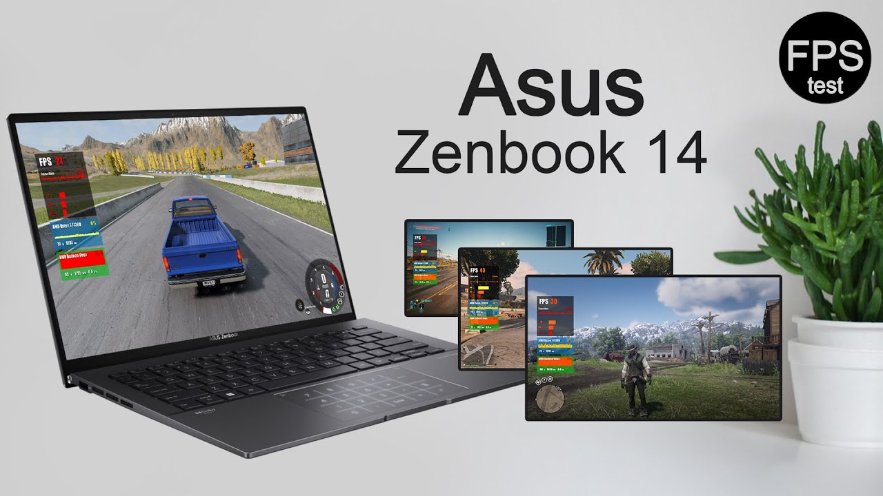 Asus Zenbook 14 - Test in Games / GTA 5, Red Dead Redemption 2 and Cyberpunk 2077