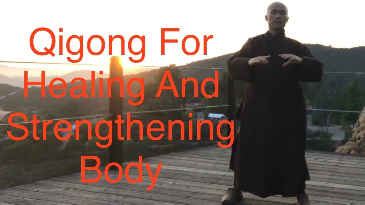 20 Minute Qigong Daily Routine for Healing and Strengthening Body