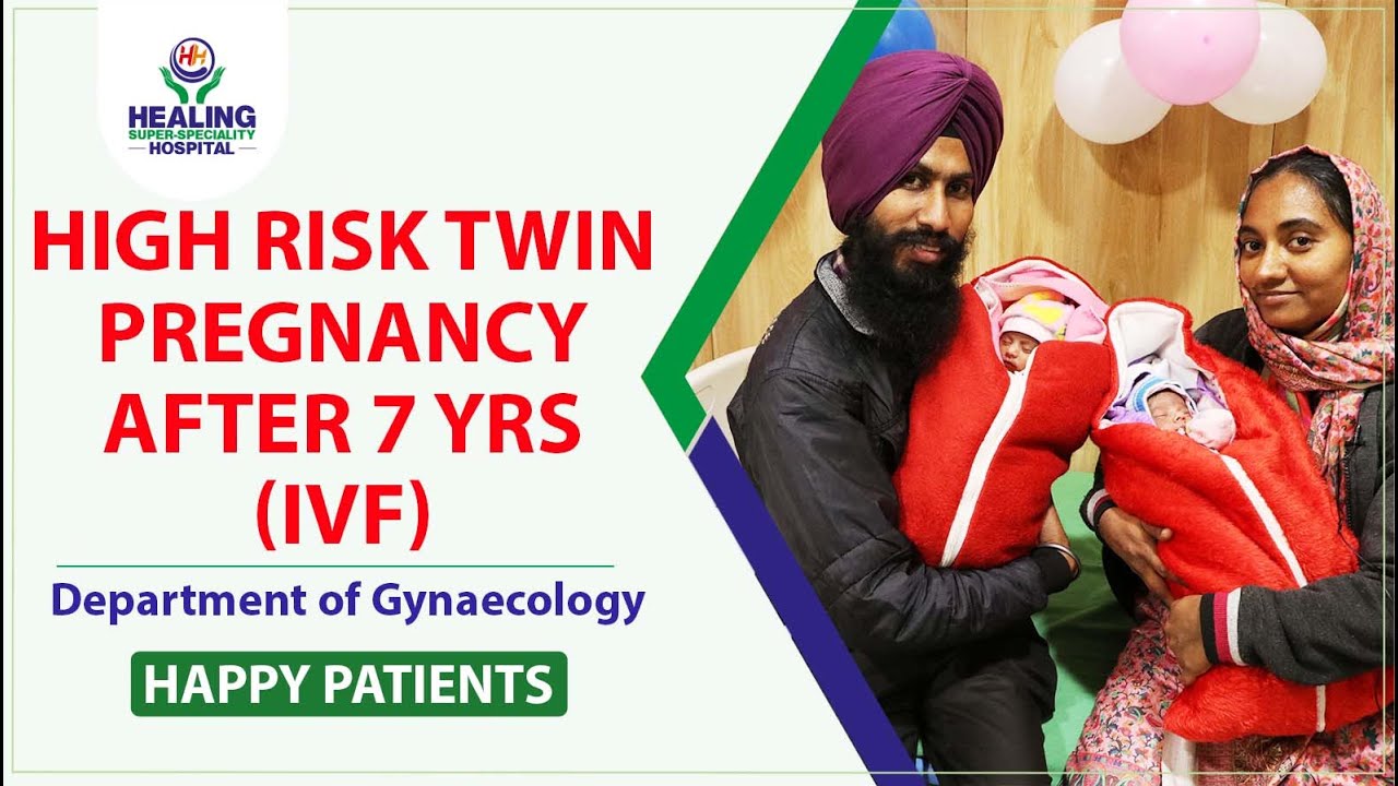 High-Risk Twin Pregnancy After 7 Years (IVF)| Patient Feedback (Hindi) | Healing Hospital Chandigarh
