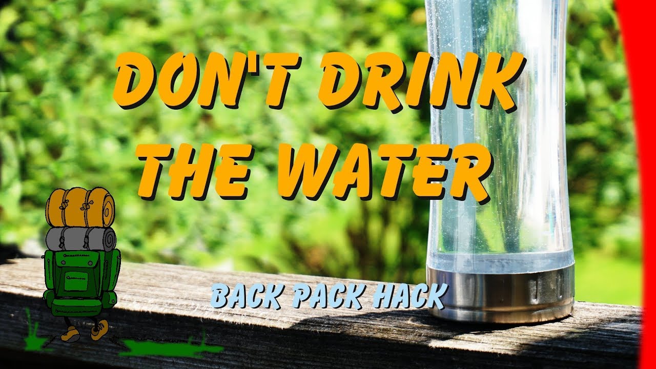 Don't Drink the Water