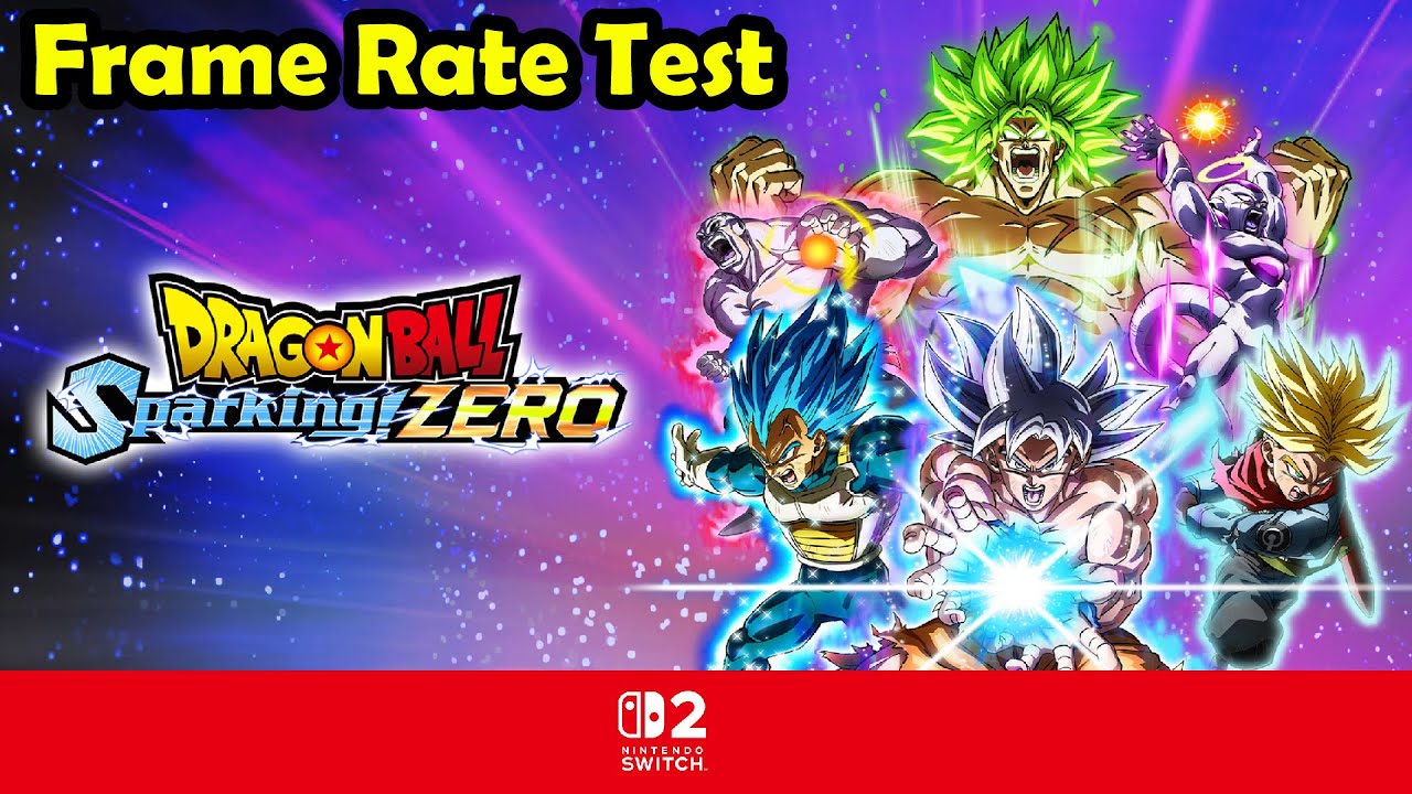 Dragon Ball Sparking Zero | Frame Rate Test | Nintendo Switch 2