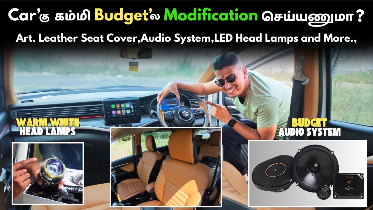ரூ.50 ஆயிரத்தில் இப்படி Car Modification'ஆ⚡😱 Seat Covers,Audio System,LED Headlamps & More For XL6🔥