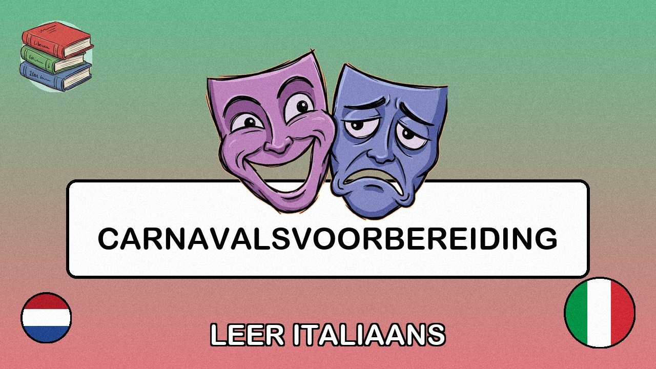 🇳🇱→🇮🇹 Leer Italiaans - Carnavalsvoorbereiding