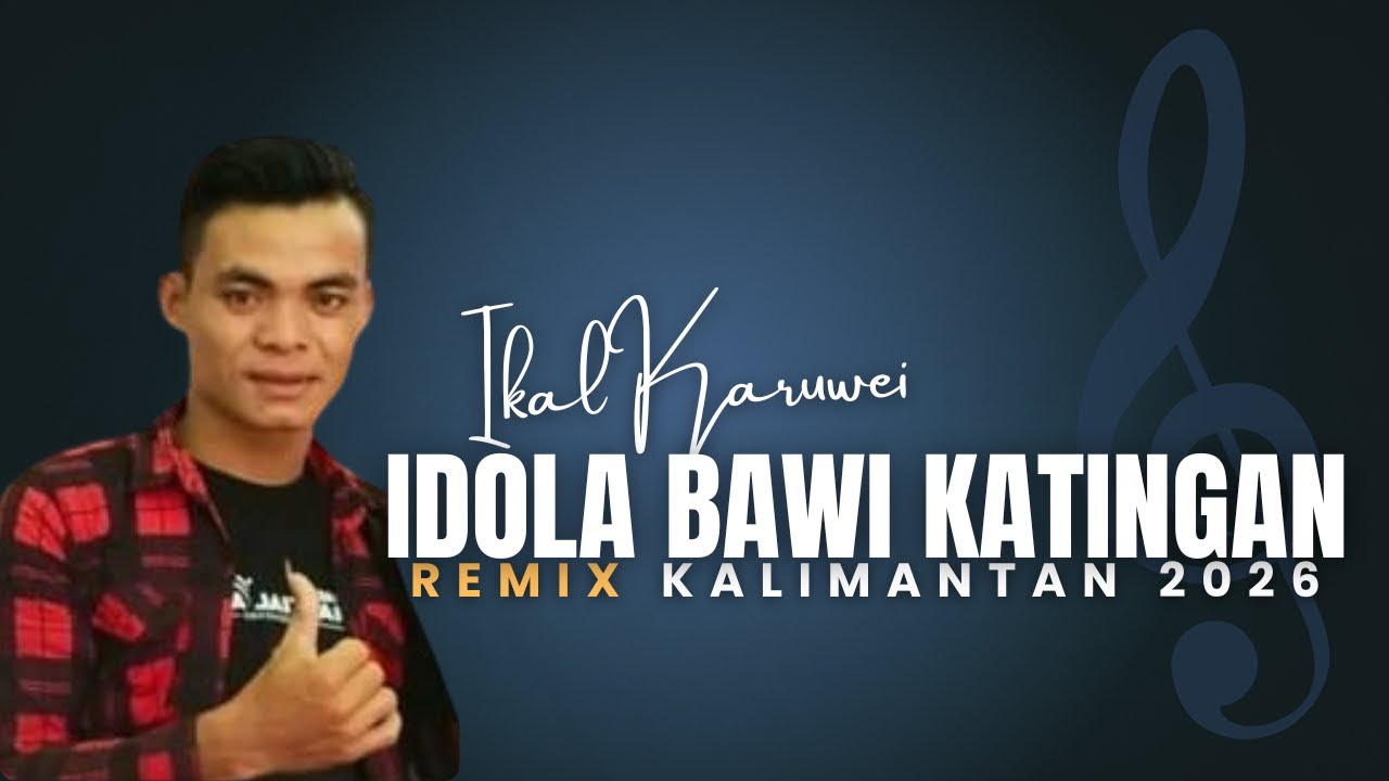 NEW VERSION 2026‼️IDOLA BAWI KATINGAN_BY. IKAL KARUWEI_WEDDING PARTY_TUMBANG HANGEI 2