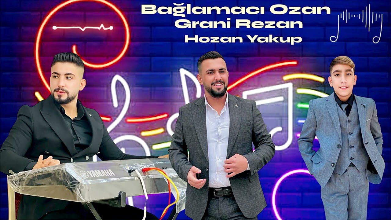 Bağlamacı Ozan & Grani Rezan & Hozan Yakup Grani 2025