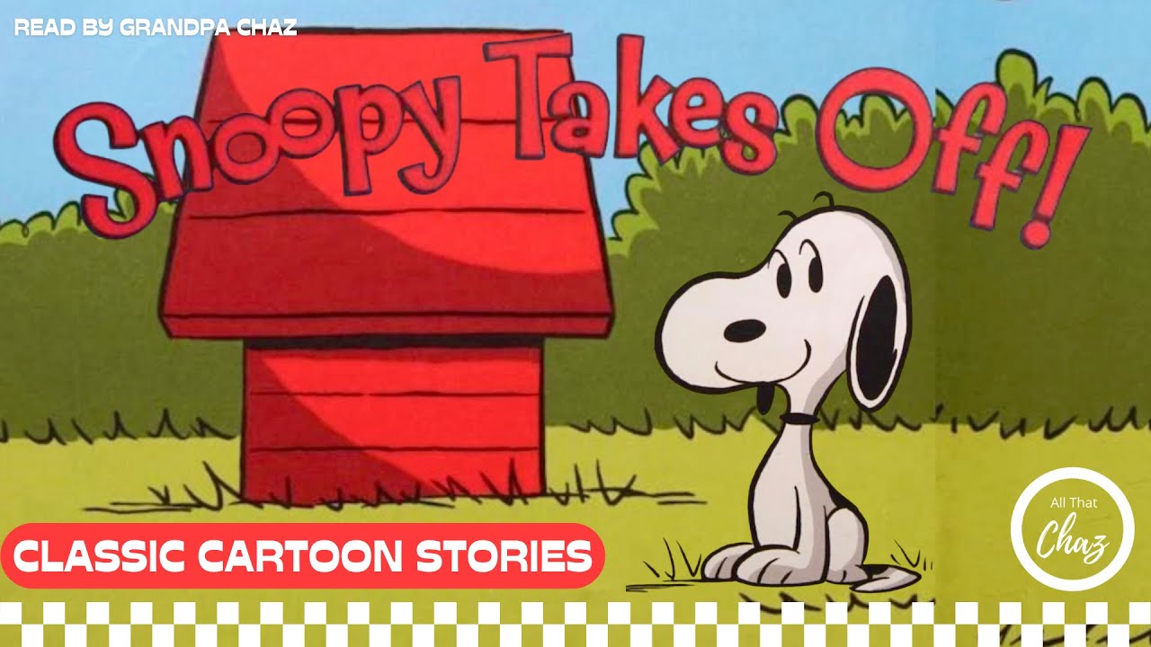 Short Bedtime Stories: #Snoopy Takes Off!