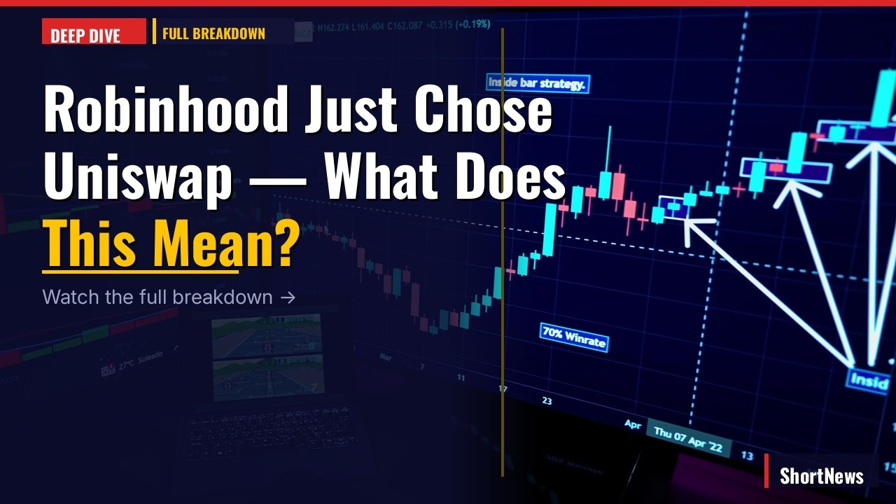Robinhood Just Chose Uniswap &mdash; What Does This Mean? Full Breakdown (July 04, 2026)