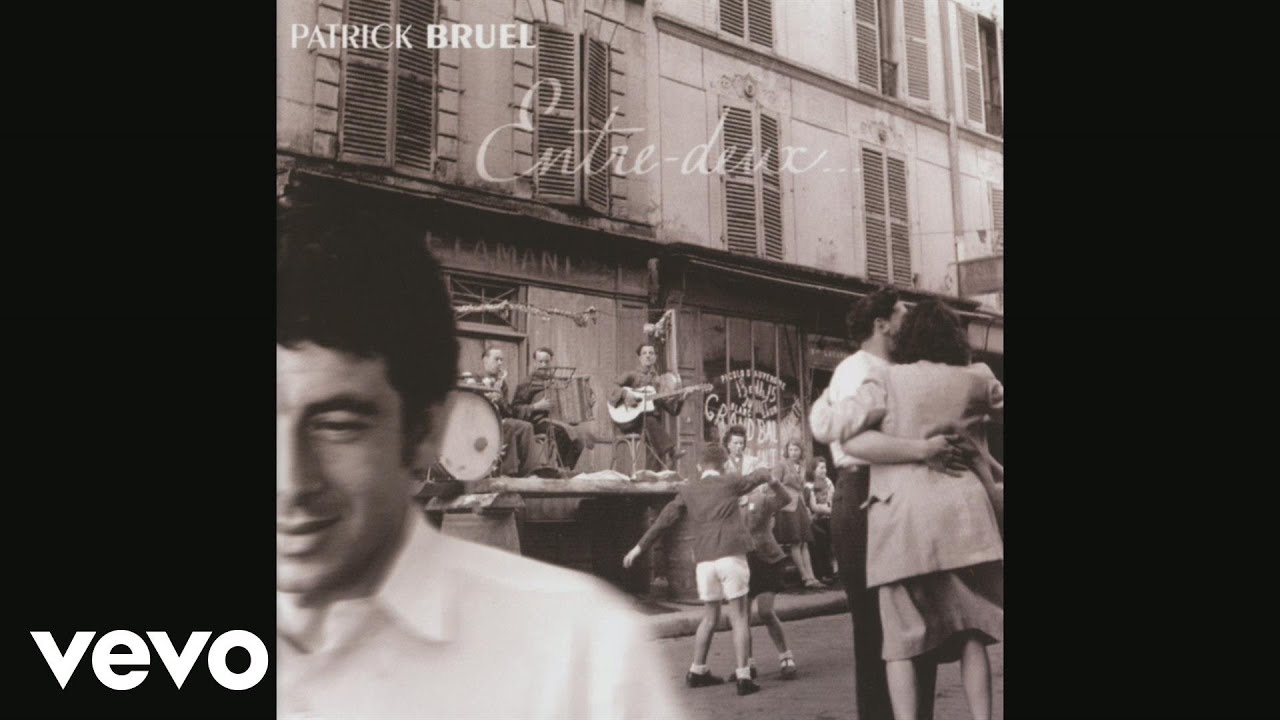 Patrick Bruel - Que reste-t-il de nos amours ? (Audio)