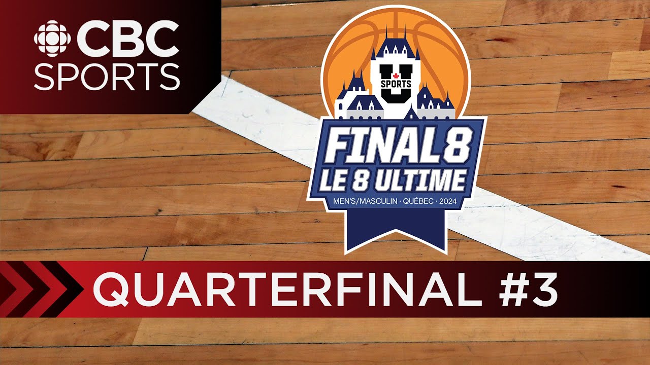 U SPORTS Men's Basketball National Championship: Quarterfinal #3 - Victoria vs Laval | CBC Sports