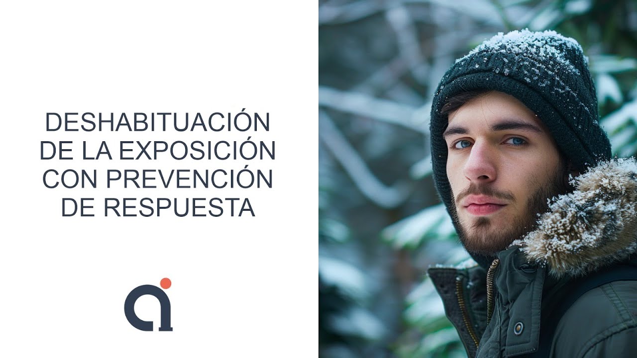 TOC. Deshabituación de la exposición con prevención de respuesta, EPR. Psicólogo Alejandro Ibarra.