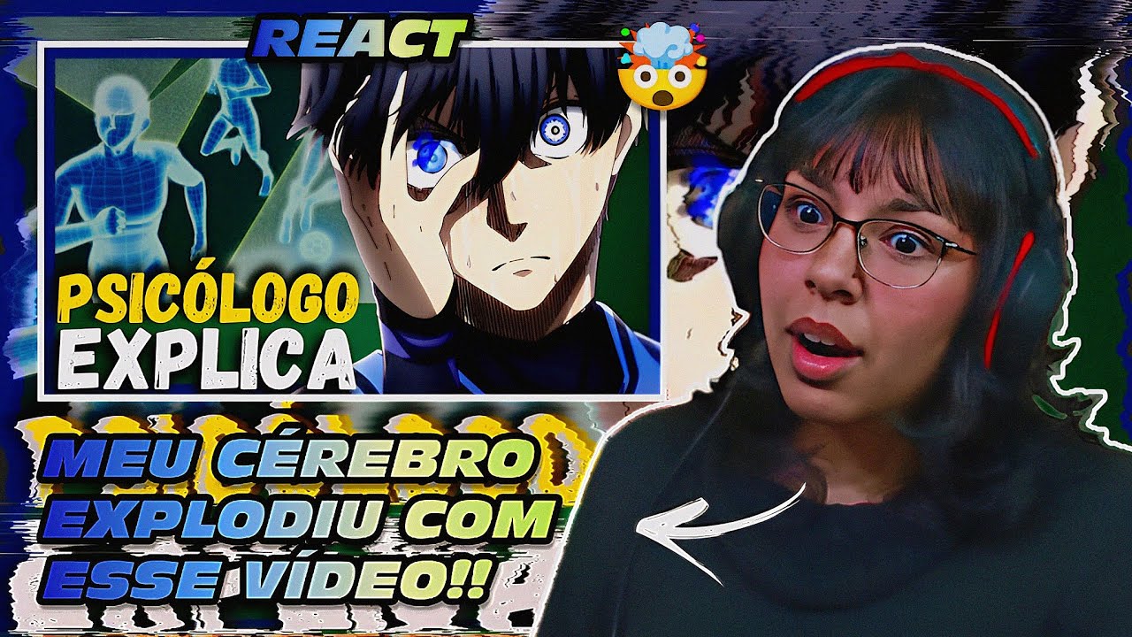 Isagi e a Intelig&ecirc;ncia Espacial (Blue Lock) - Psicologia Dos Animes | REACT