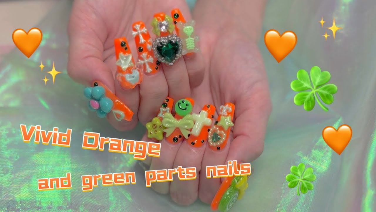 【作業動画】蛍光オレンジにグリーンパーツゴテゴテネイル🧡🍀