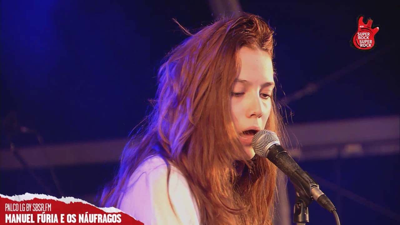 Super Bock Super Rock 2017 - Manuel Fúria e os Náufragos