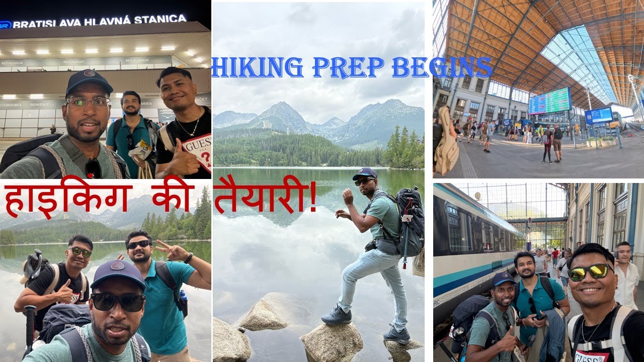 Tatra Hiking Vlog | दोस्तों के साथ हाइकिंग की तैयारी| TatraMountains #HikingVlog #TravelVlog