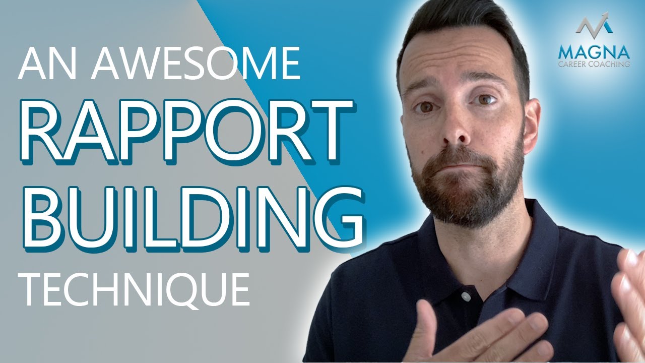 Try this Awesome Rapport Building Technique