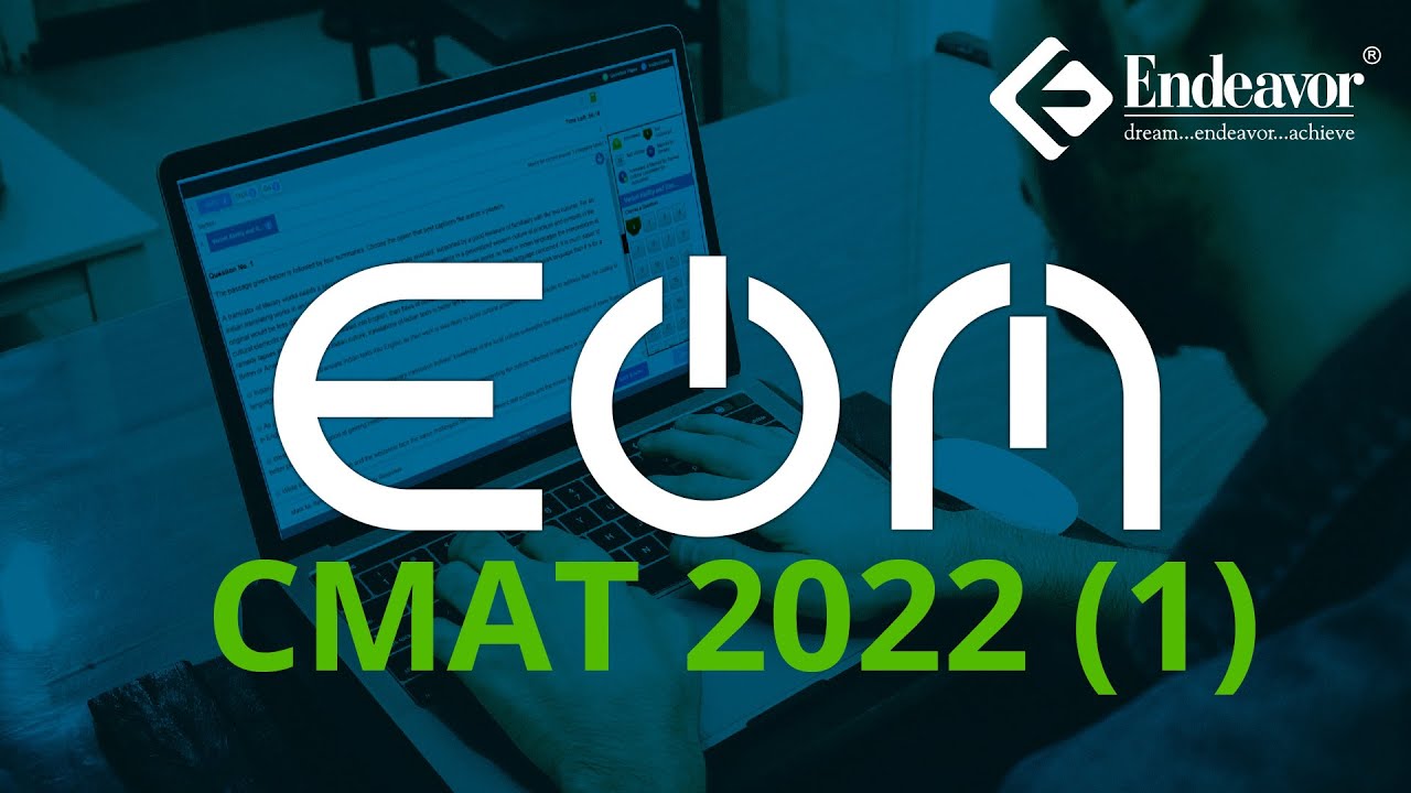 EOM CMAT 2022 (1) | Exam Analysis | Endeavor Careers