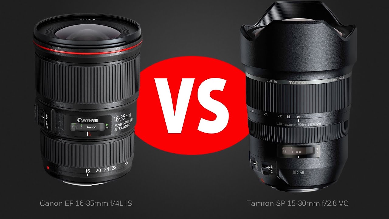 Сравнение объективов: Tamron 15-30 f/2.8 VC и Canon 16-35 f/4L IS