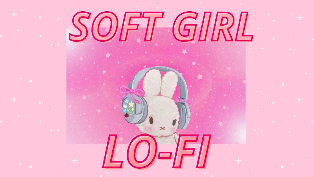 COZY PINK LO-FI ☁️🎀