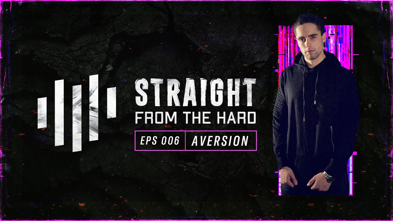 Aversion - Straight From The Hard (EPS006)