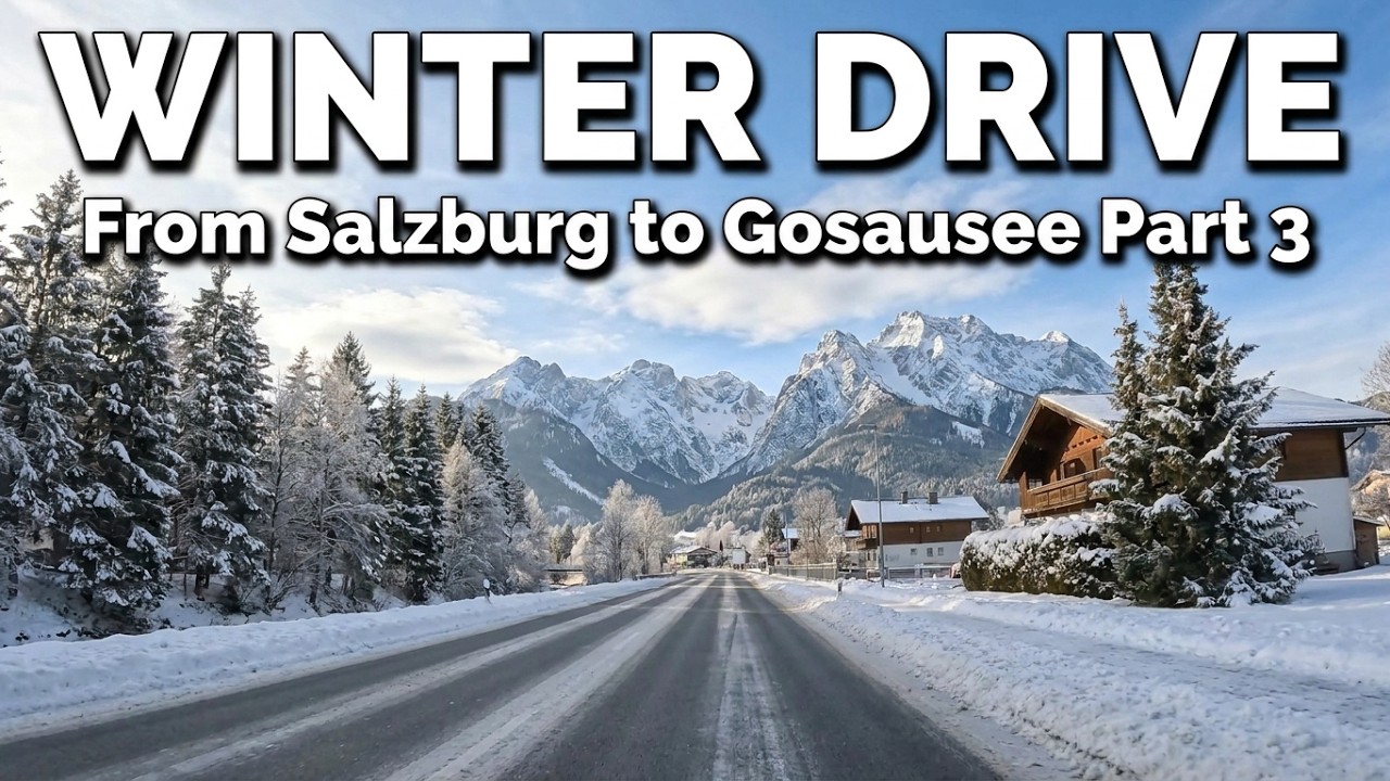 From Salzburg to Gosausee, Austria - part 3/3 - winter relaxing drive