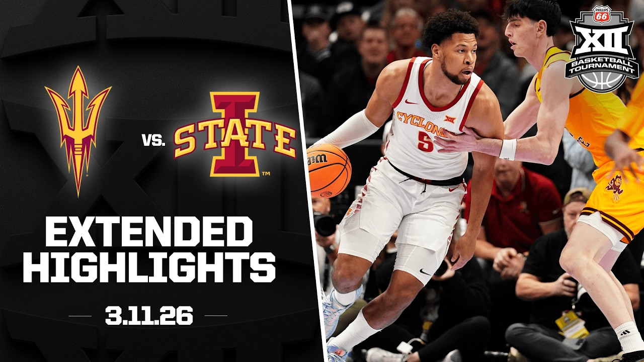 Arizona State vs Iowa State Extended Highlight | 2026 Phillips 66 Big 12 Men's Basketball Tournament