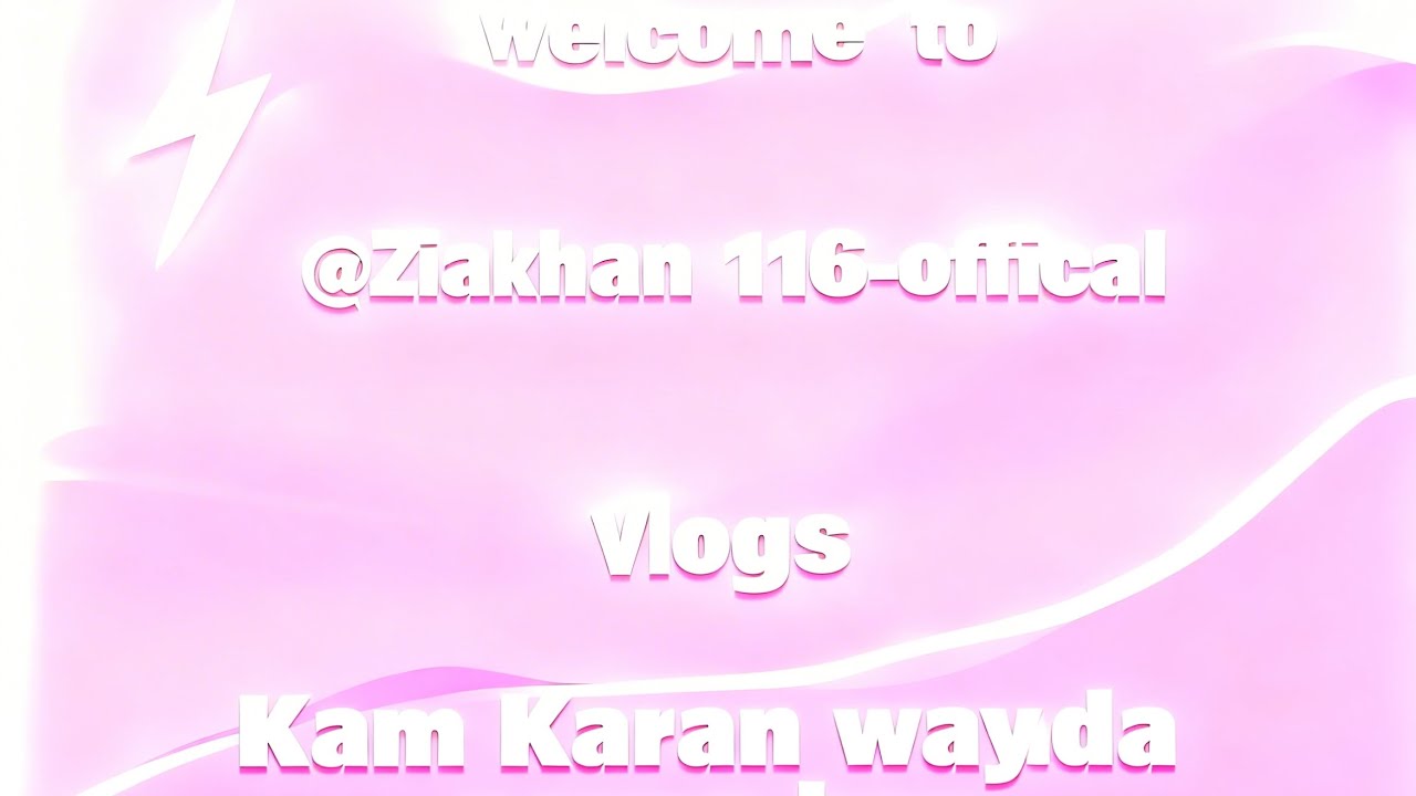 Kam Karan waynda payan han..!//@ziakhan116-offical~||~© Copyright ©️~||~😥😢😊👌👇😫😩🥱