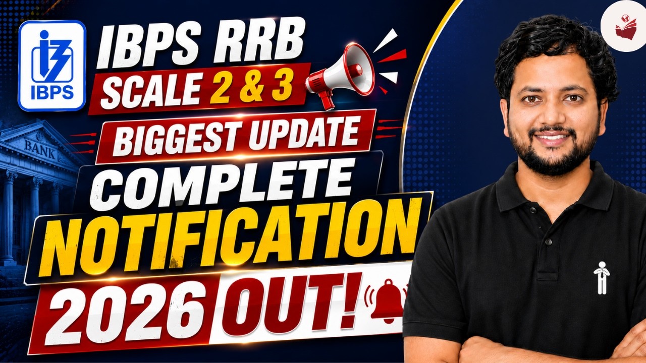 📢 Biggest Update: IBPS RRB Scale 2 & 3 Notification 2026 OUT | Complete Details