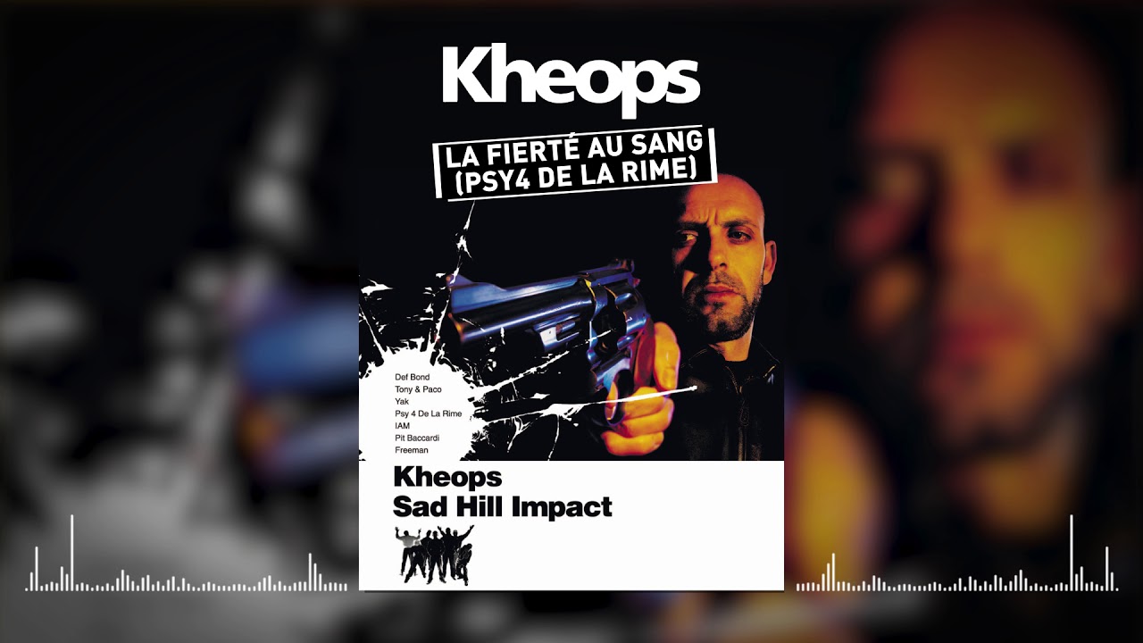 Kheops feat. Psy4 De La Rime - La fierté au sang (Audio officiel)