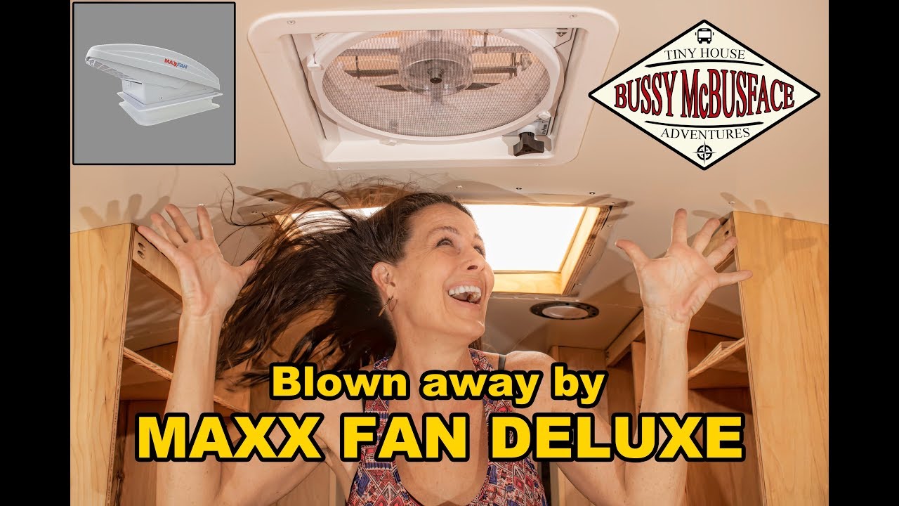 Installing a Maxx Fan Deluxe in our Skoolie Bedroom!