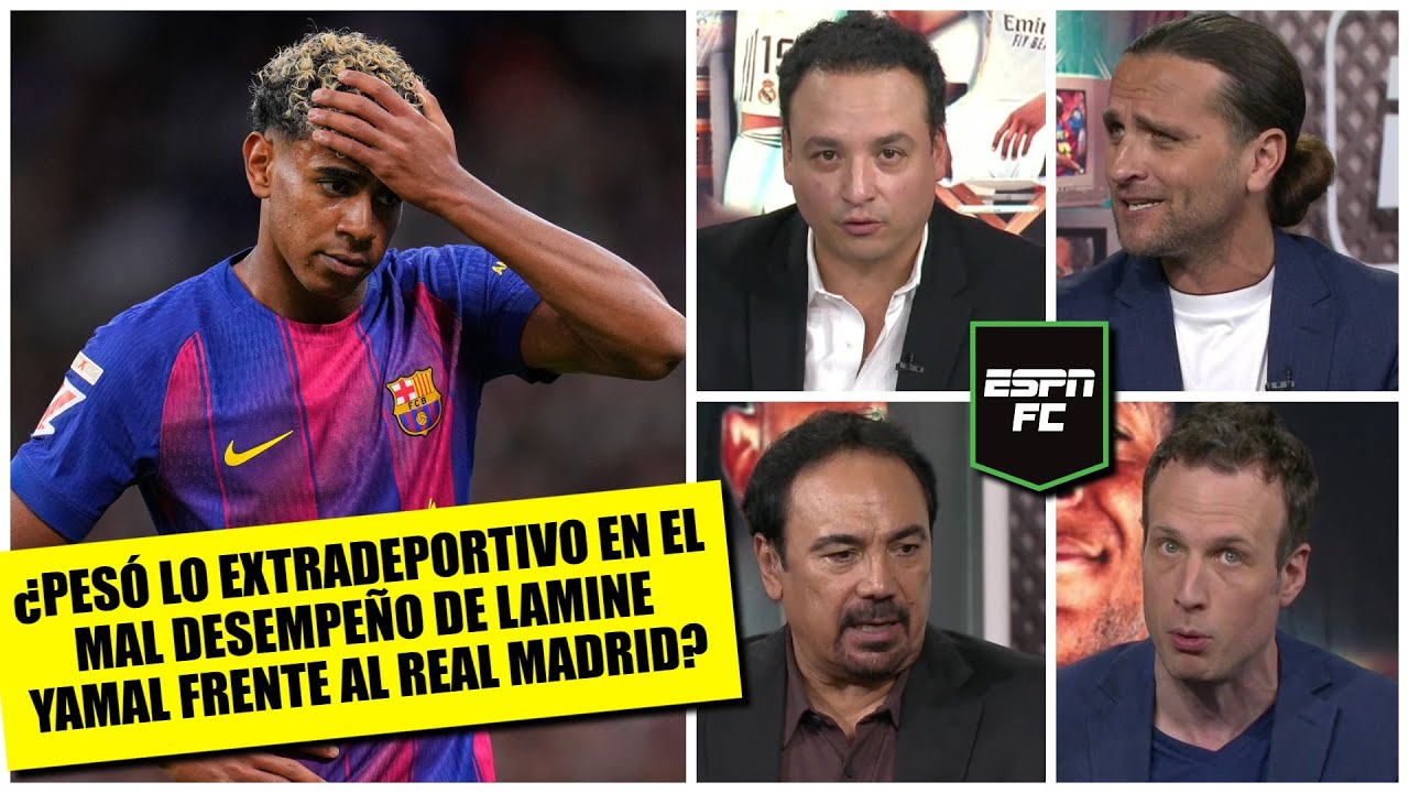 LAMINE YAMAL jug&oacute; ante REAL MADRID el peor partido de su corta carrera seg&uacute;n HUGO S&Aacute;NCHEZ | ESPN FC