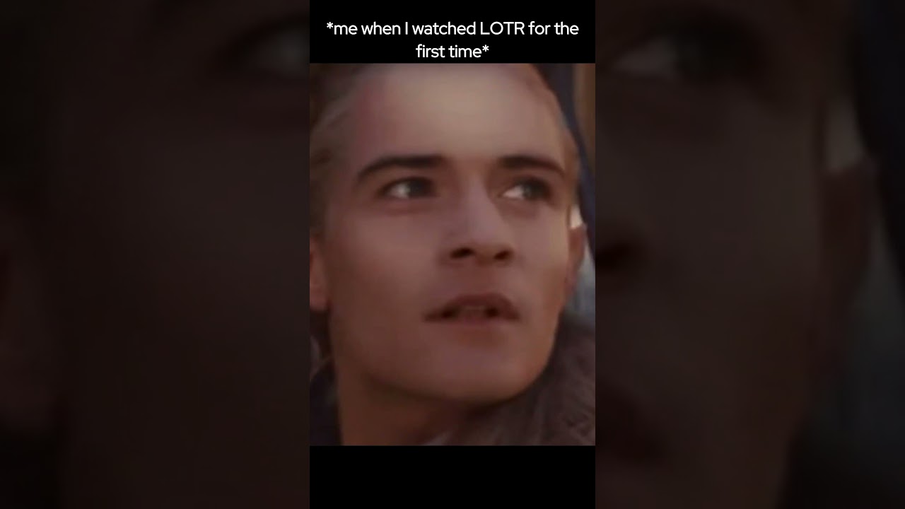 Me when I saw Legolas for the first time: 
