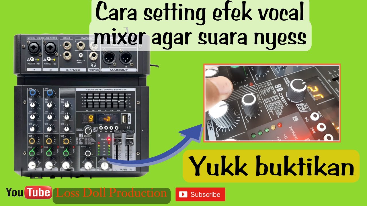 cara setting efek vocal mixer agar suara nyess