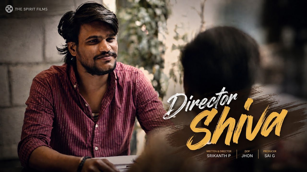 DIRECTOR SHIVA full video || Naveen || Kavya Sri || John || Sai G || Tarun || Srikanth P || Nandu