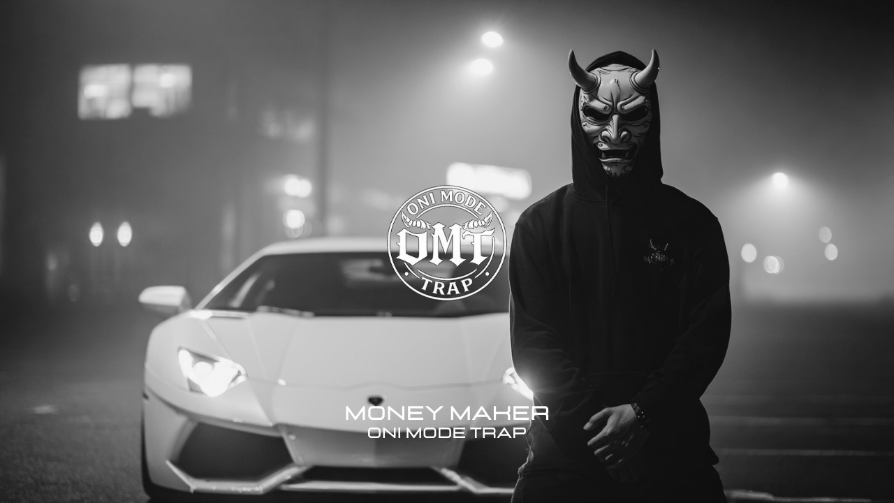 OMT - Money Maker [GANGSTER TRAP]