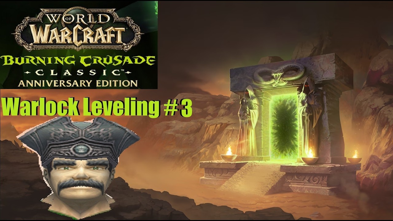 WoW TBC - Warlock Leveling - Part 3: Hellfire Peninsula (3/3)