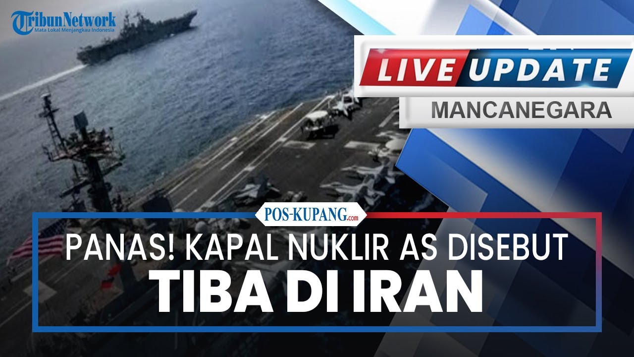 🔴Panas! Kapal Nuklir AS Disebut Tiba di Iran, F-15 Mulai Beterbangan, IRGC Tak Segan 'Musnahkan'