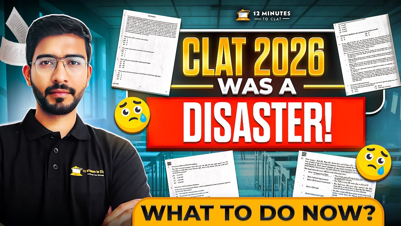 CLAT 2026 Was a Disaster? | Reality Check on what to Do Next?