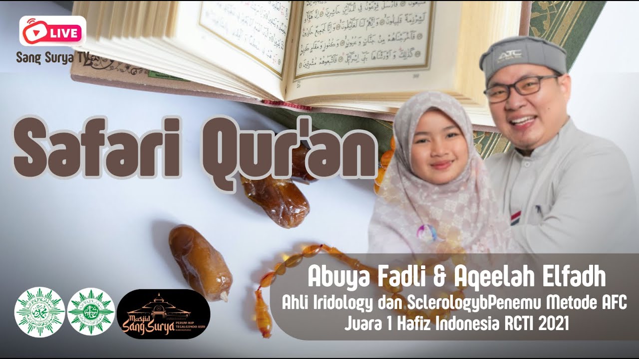SAFARI QUR'AN BERSAMA AQEELAH ELFADH | Masjid Sang Surya