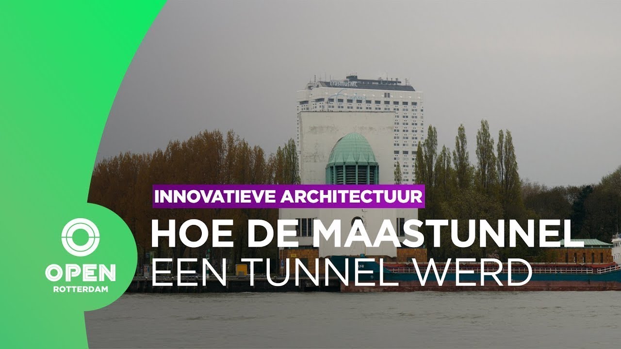 Innovatieve architectuur: de Maastunnel