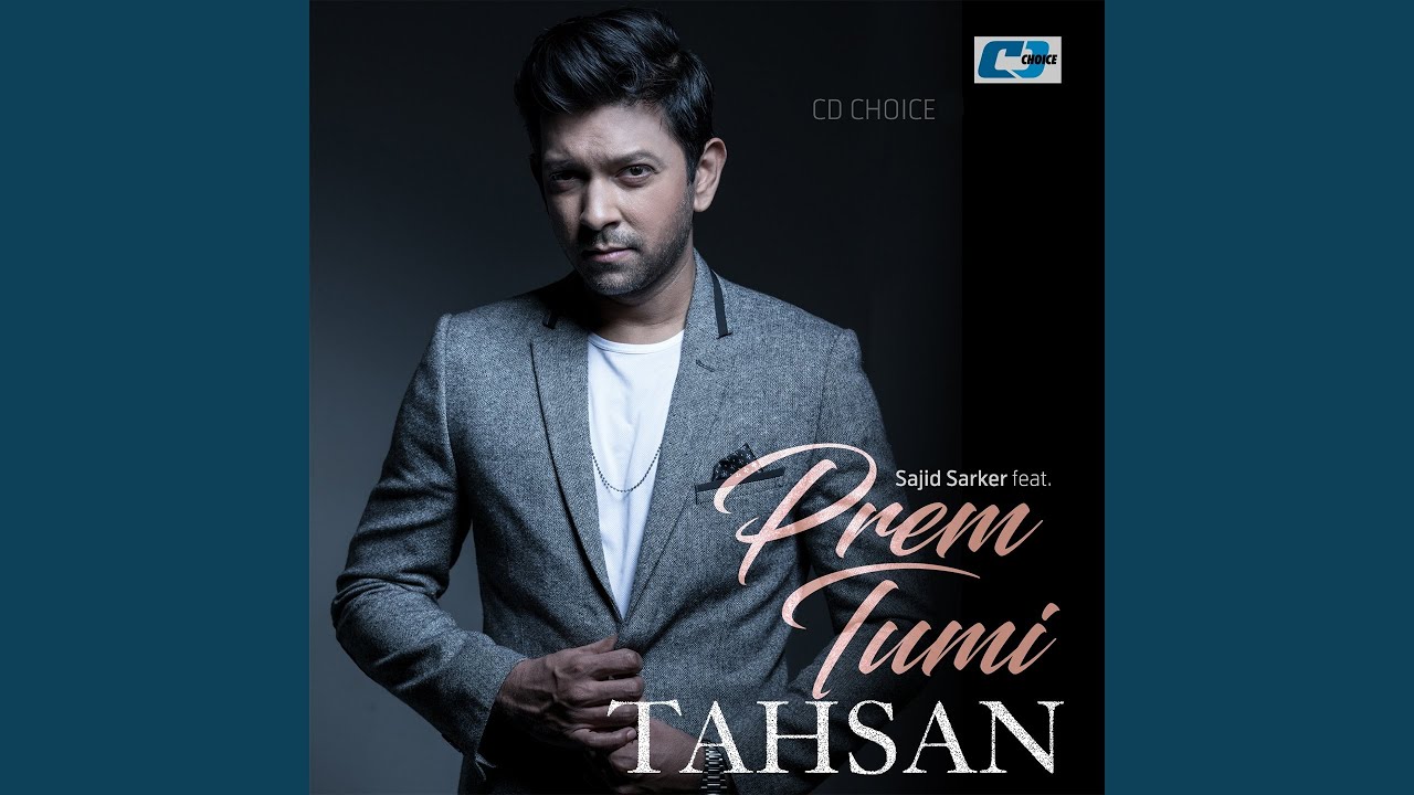 Prem Tumi (feat. Sajid Sarkar)