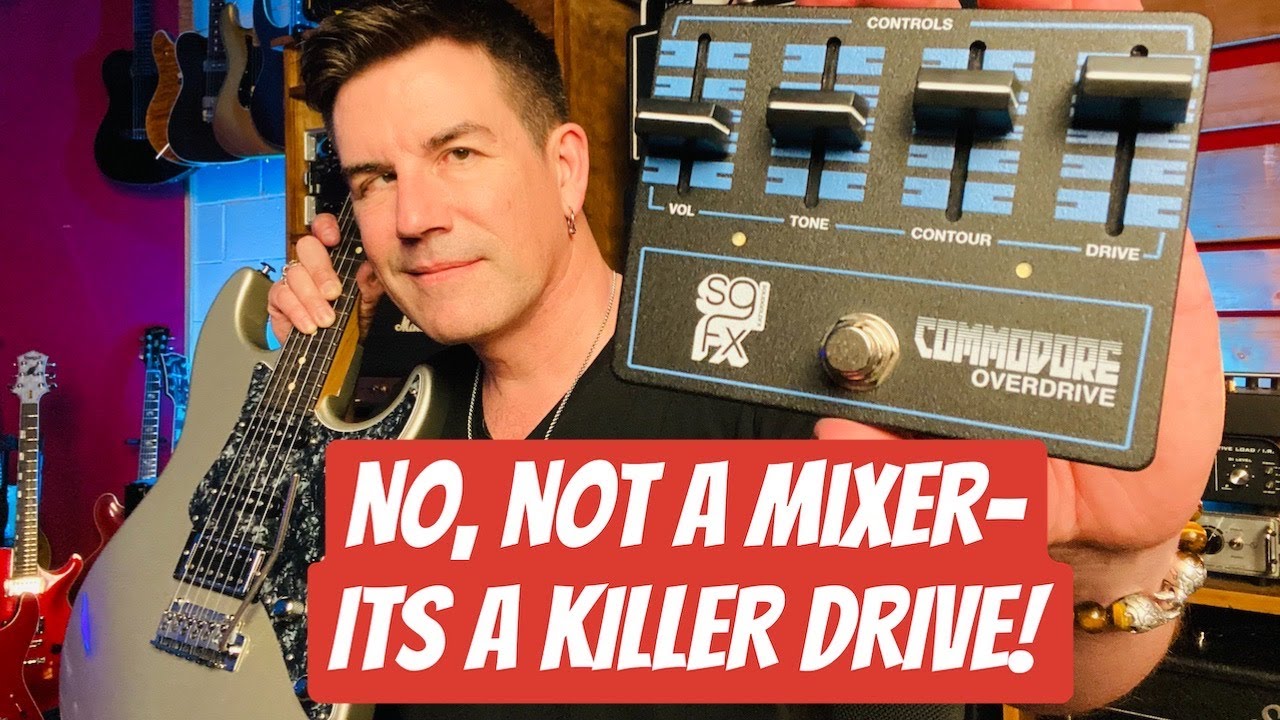 IT'S A DRIVE... WITH FADERS! SOLID GOLD FX COMMODORE OVERDRIVE