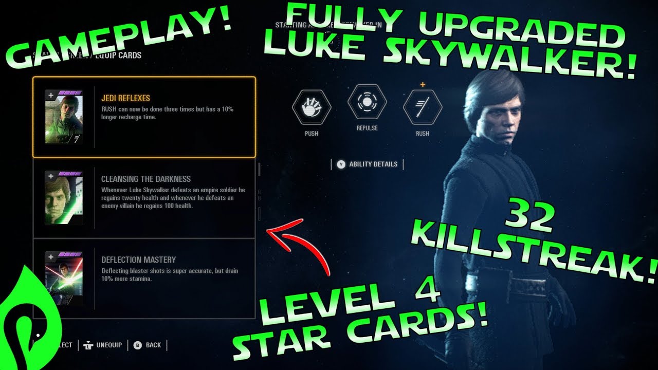 Star Wars Battlefront 2: Fully Upgraded Luke Skywalker Gameplay/Streak!!!