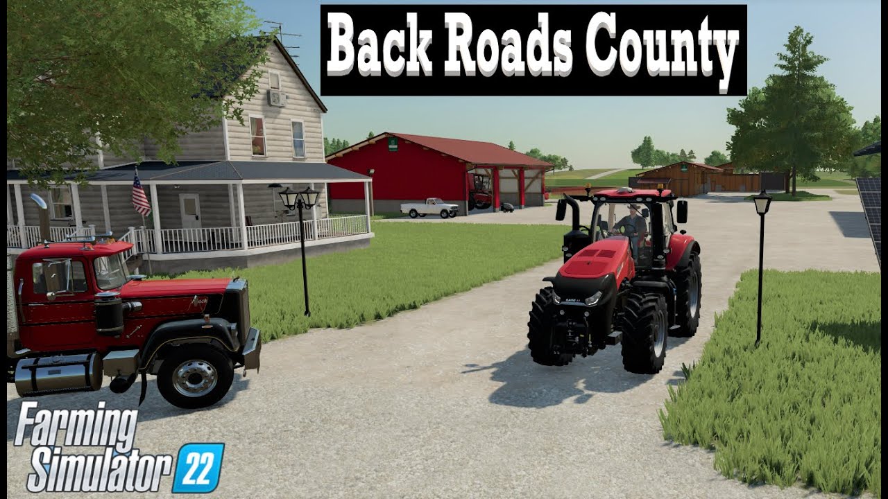 A New Start | Back Roads County Farming Simulator 22 | FS22