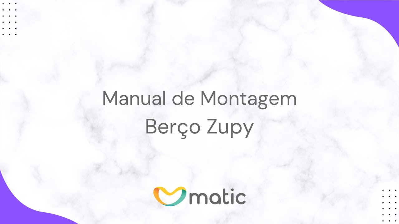 Berço Zupy - Manual de Montagem