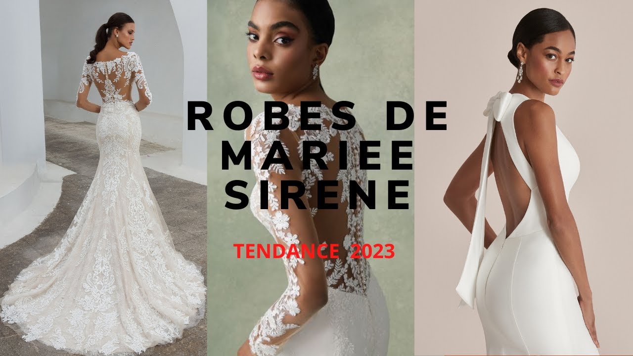 Robes de mariée sirène tendance 2023