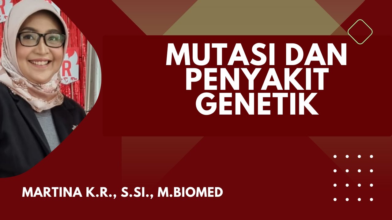 #Kuliah#Mutasi#PenyakitGenetik#Genetika#genetika#genetikdisorder#