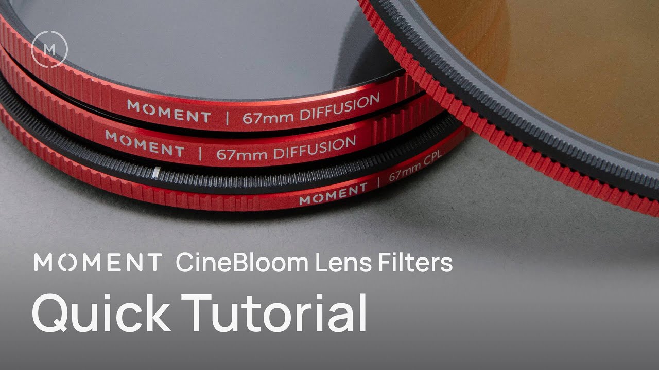 Moment CineBloom Filters Explained (3-Minute Getting Started)