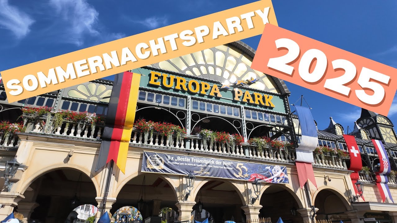 Europa Park: Sommernachtsparty 2025